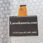 Jual LCD Canon 6D 60D 600D Baru